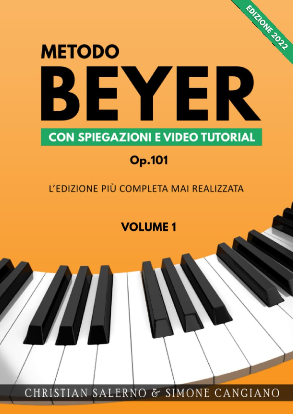 Metodo Beyer con Spiegazioni e Video Tutorial: Volume 1 (Edizione 2022) (Metodo Beyer 2022 Completo, Band 1) Sheet Music