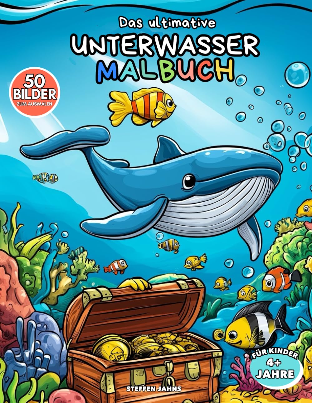 Das ultimative UNTERWASSER MALBUCH | 50 Bilder zum Ausmalen: Unterwasserwelt & Ozean Ausmalbuch für Kinder & Erwachsene | ca. A4 Format Non-fiction