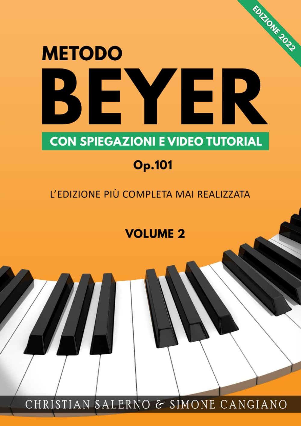 Metodo Beyer con Spiegazioni e Video Tutorial: Volume 2 (Edizione 2022) (Metodo Beyer 2022 Completo, Band 2) Arts & Music