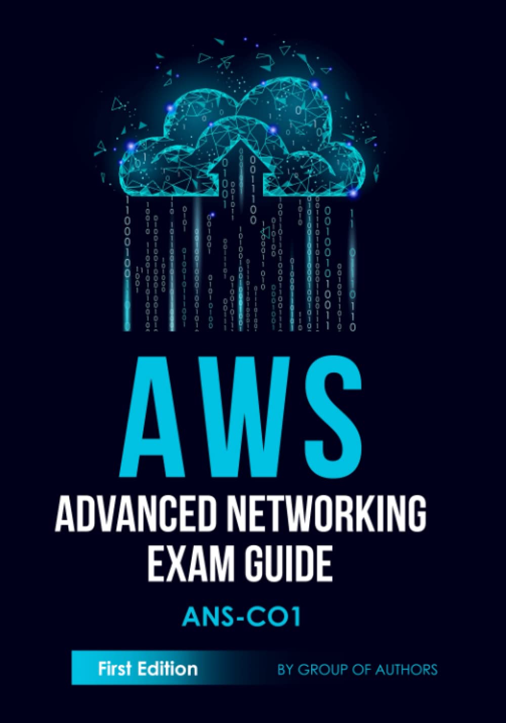 Product Image: AWS Advanced Networking Exam Guide: ANS-C01