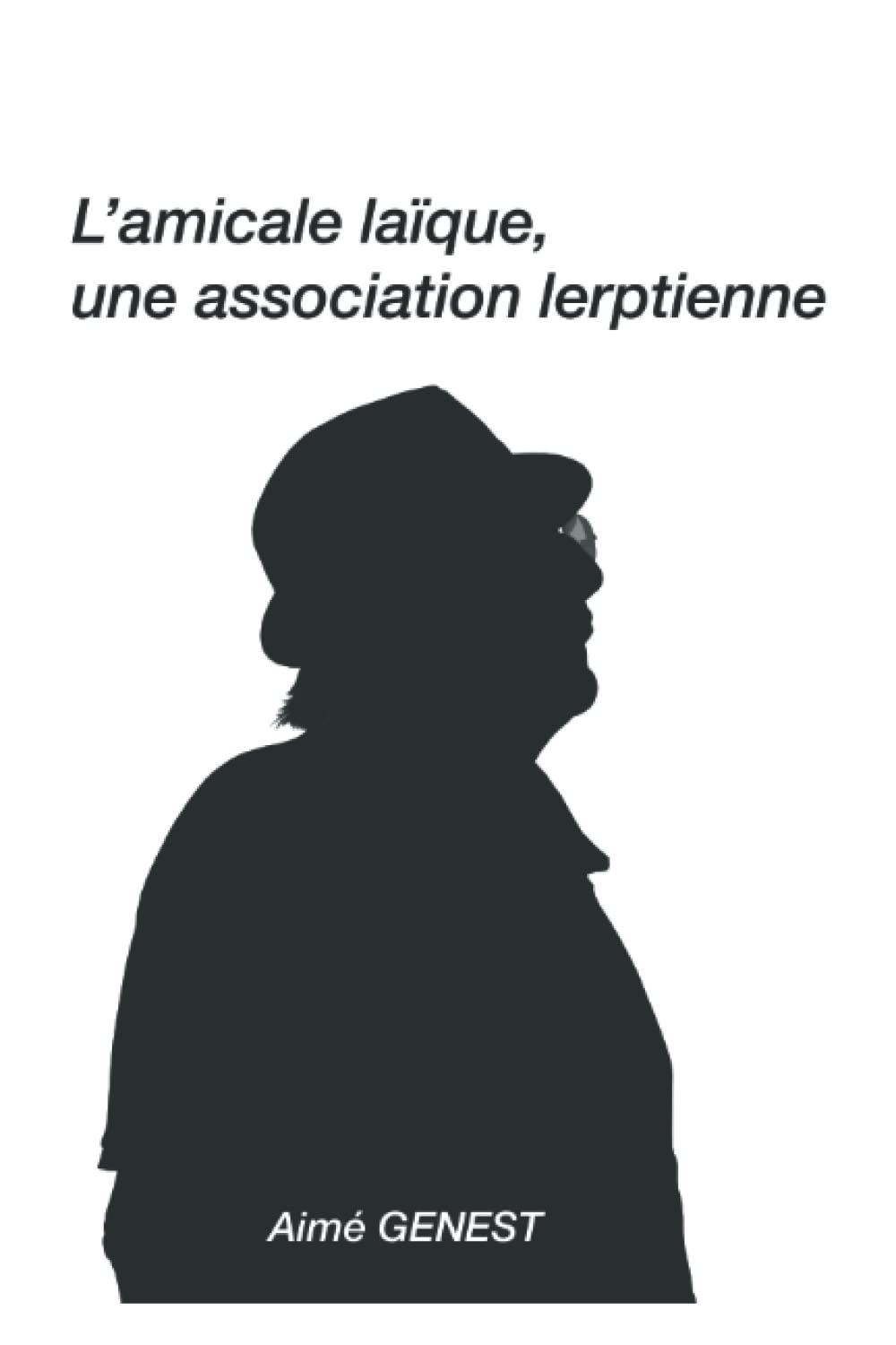 L'amicale laïque, une association lerptienne book
