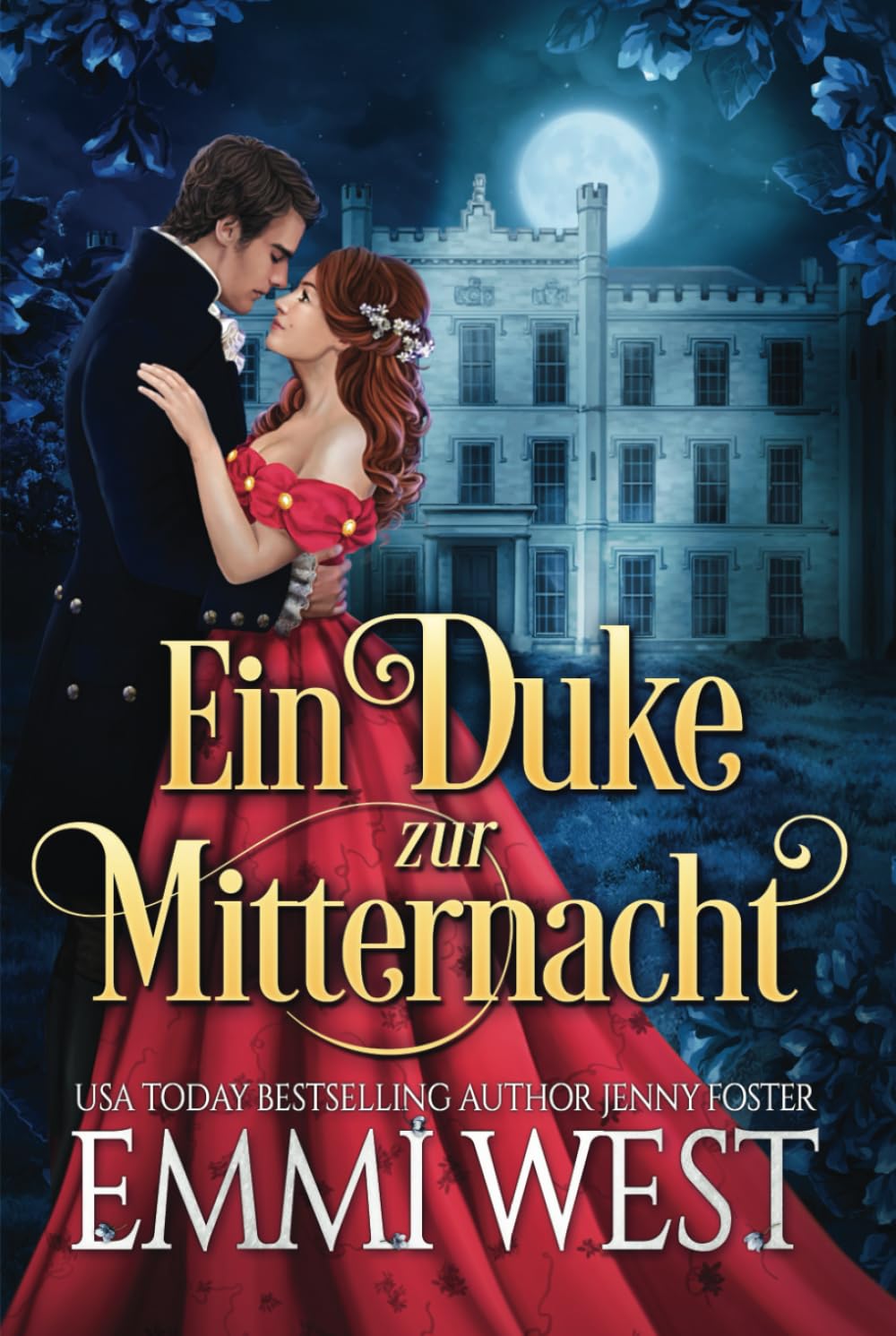 Ein Duke zur Mitternacht: Historischer Liebesroman book