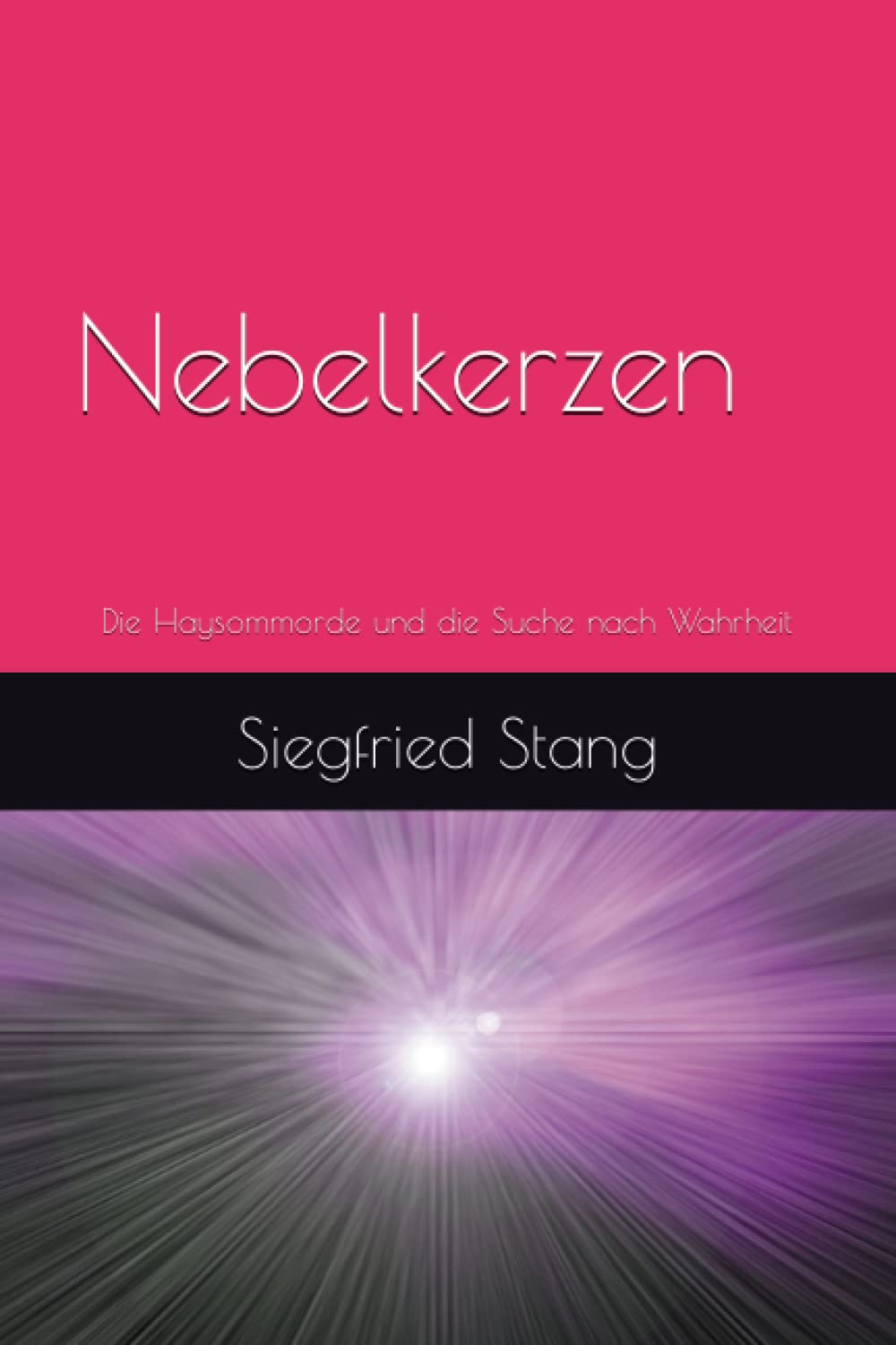 Nebelkerzen: Die Haysom-Morde und die Suche nach der Wahrheit Politics & Society