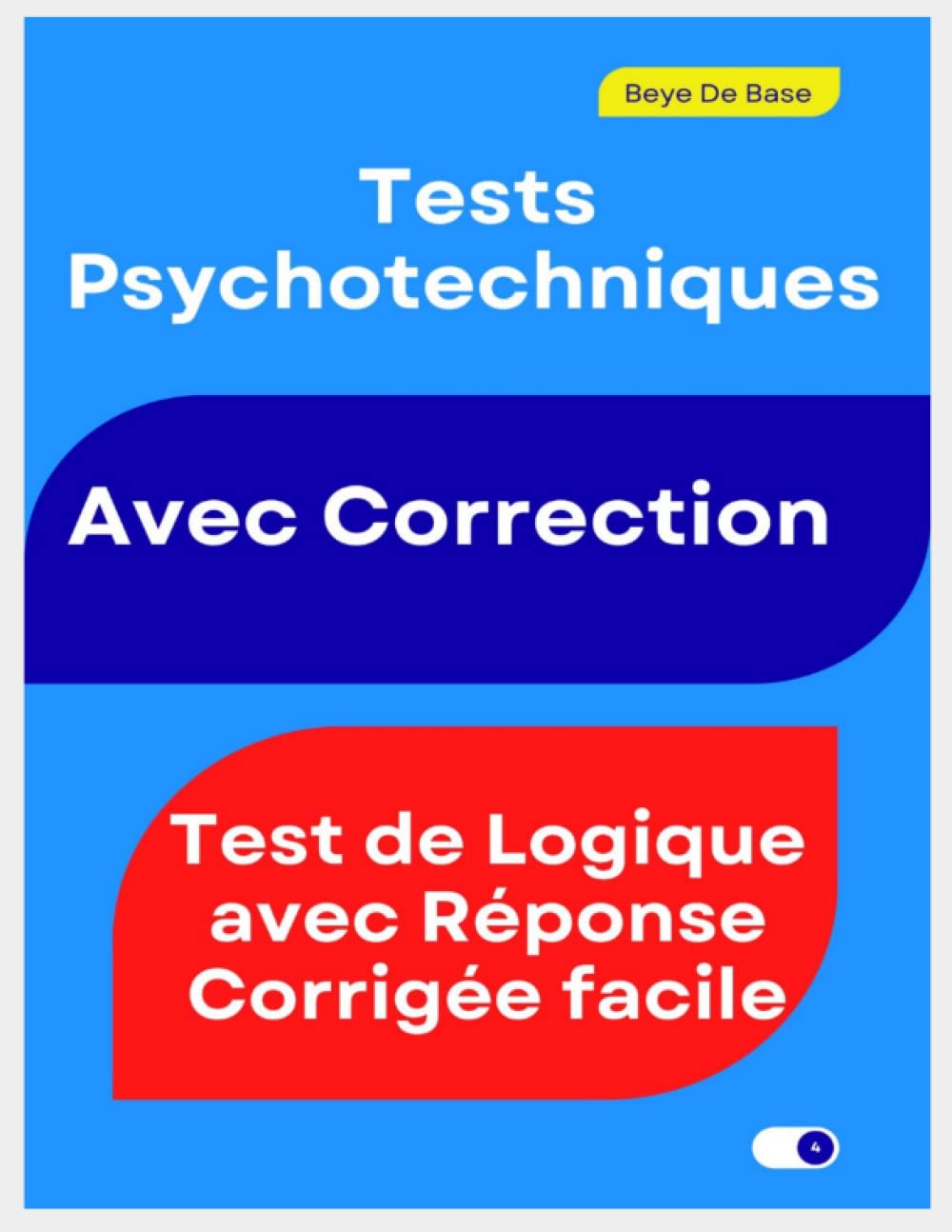 Tests Psychotechniques avec Correction : Test de Logique avec Réponse Corrigée facile: Examen Concours de Test de Raisonnement avec Solution pour ... agent administratif...fonction publique book