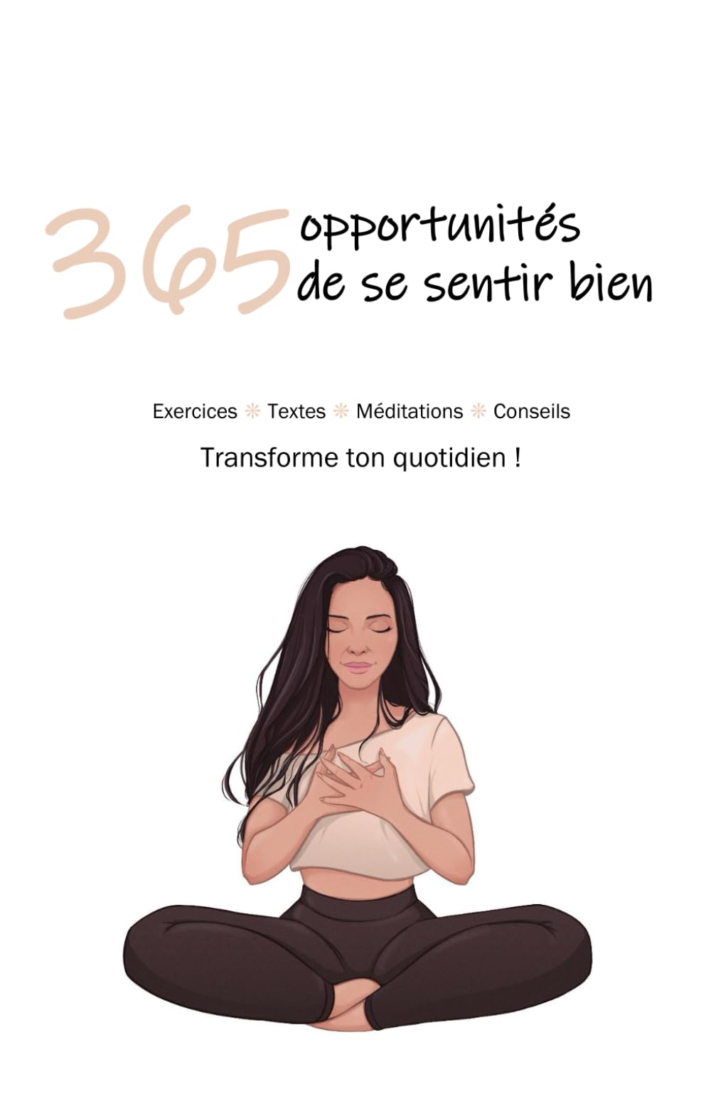 365 opportunités de se sentir bien Health, Nutrition & Fitness
