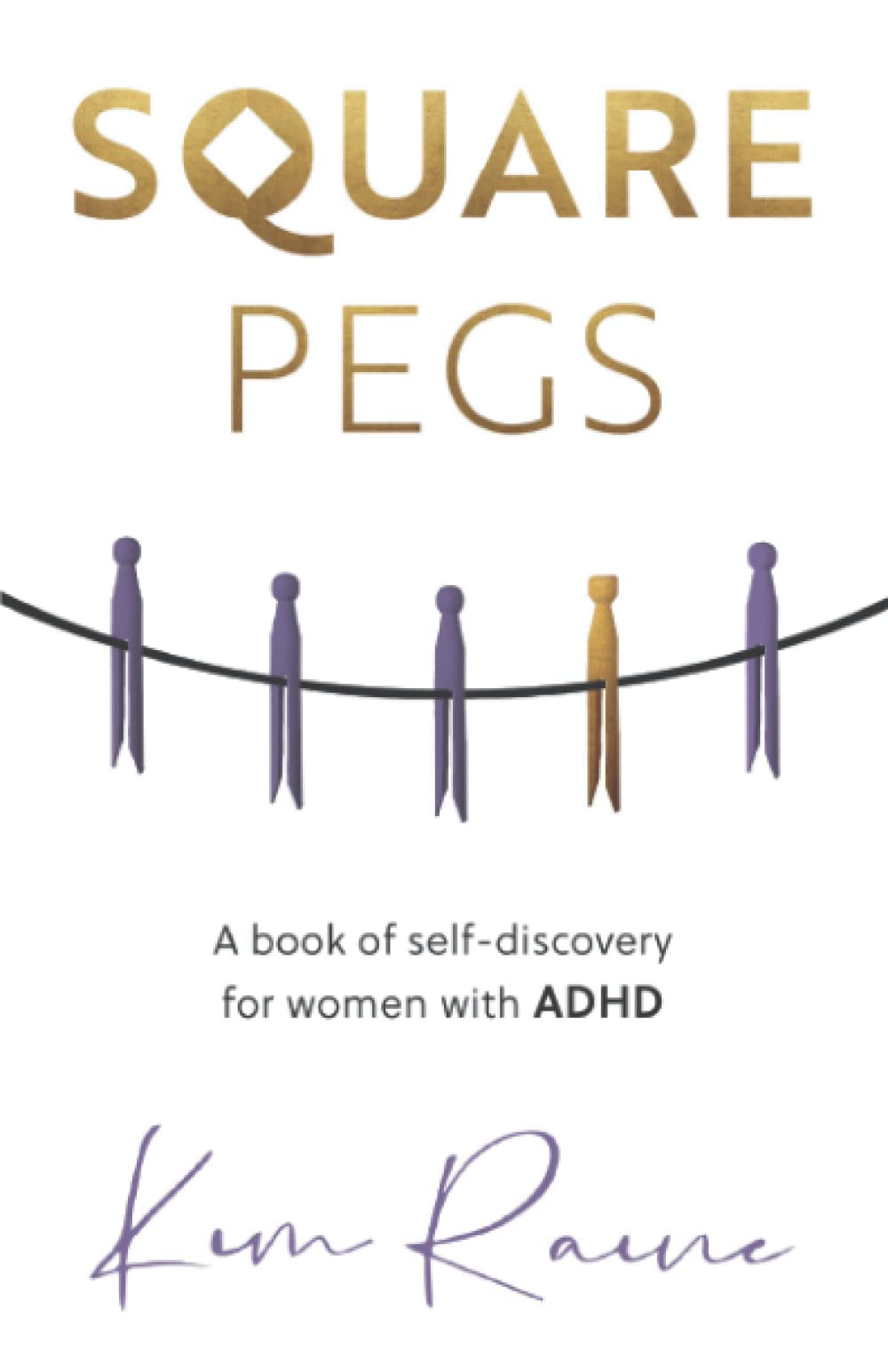 Square Pegs: A book of Self-discovery for women with ADHD Study Guides