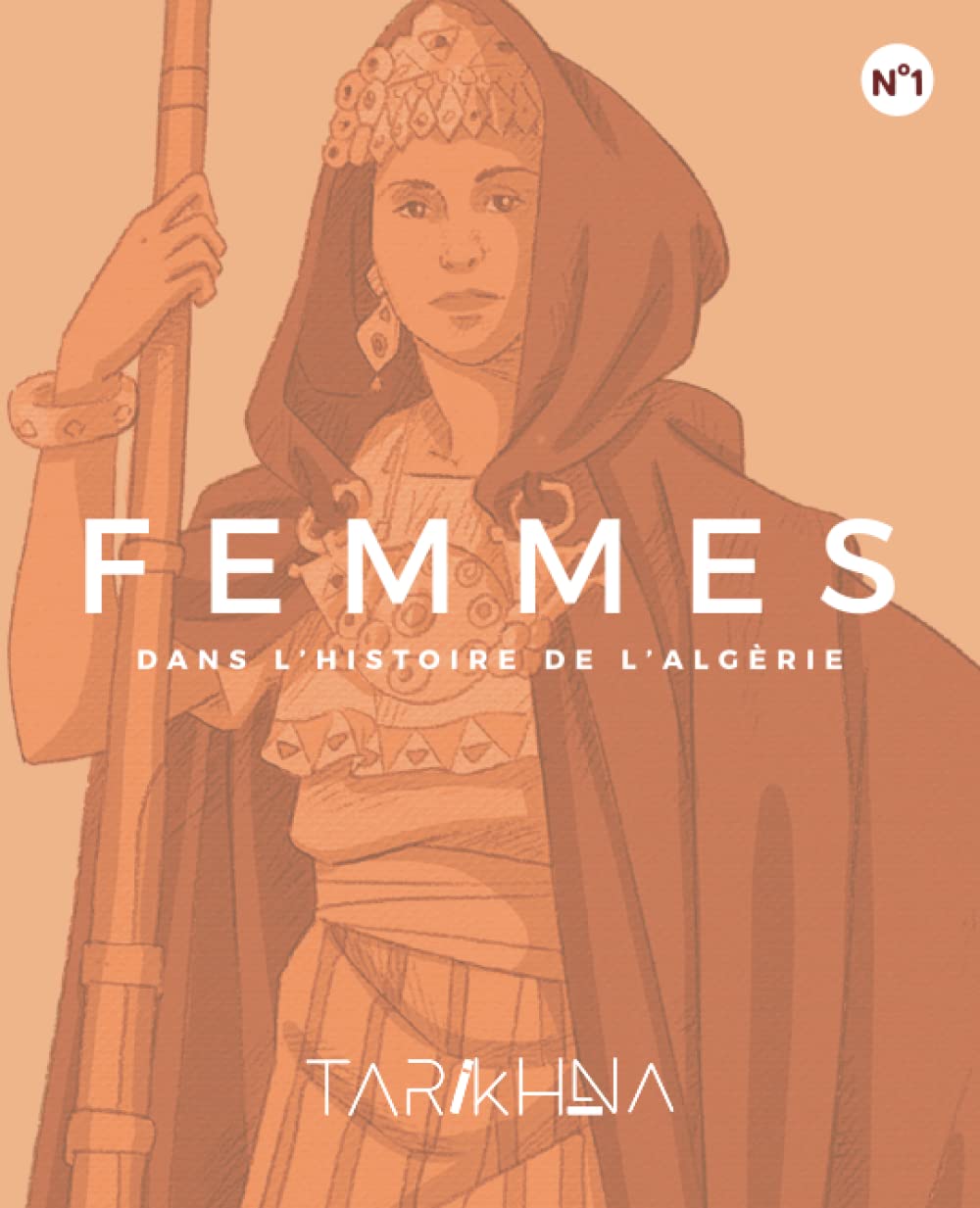 FEMMES DANS L’HISTOIRE DE L’ALGERIE book
