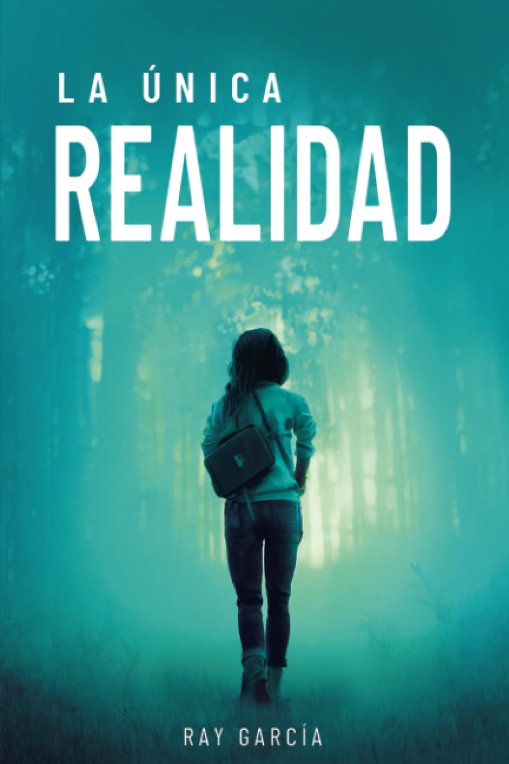 La Única Realidad (Trilogía de La Única Verdad, Band 2) Action & Adventure