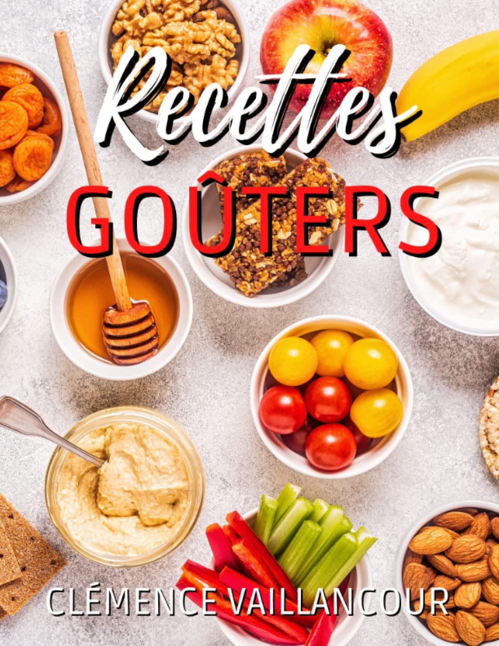 Le Livre De Recettes De Goûters Pour Enfants: 50 recettes amusantes de goûters faciles pour le petit déjeuner, les collations, le dîner et plus encore ! Tiptoi & Games