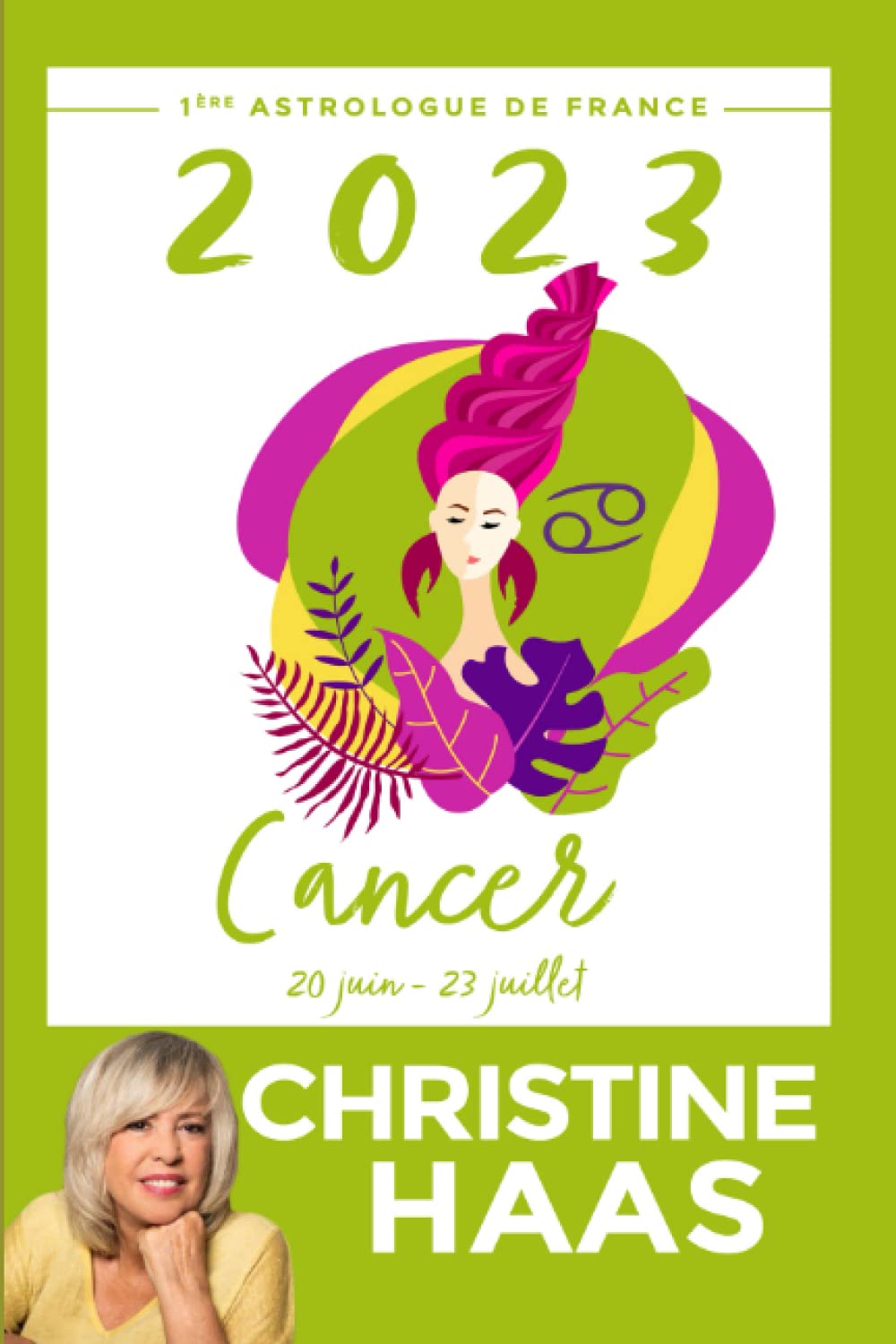 Cancer 2023: Du 20 juin au 23 juillet book