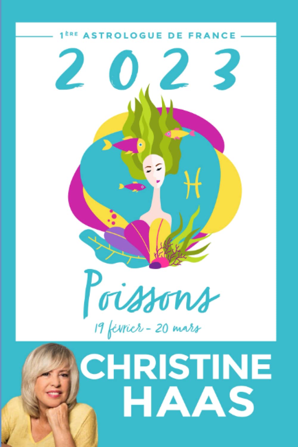Poissons 2023: Du 19 février au 20 mars book