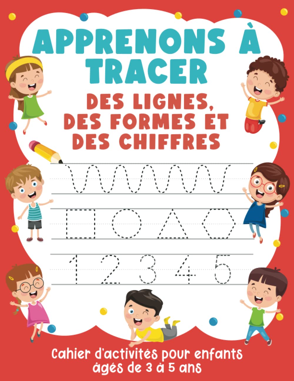 Apprenons à Tracer: des Lignes, des Formes et des Chiffres: Cahier d’activités pour Enfants âgés de 3 à 5 ans Tiptoi & Games