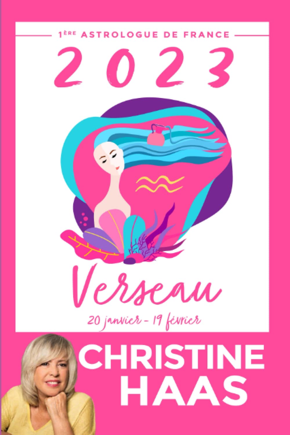 Verseau 2023: Du 20 janvier au 19 février book