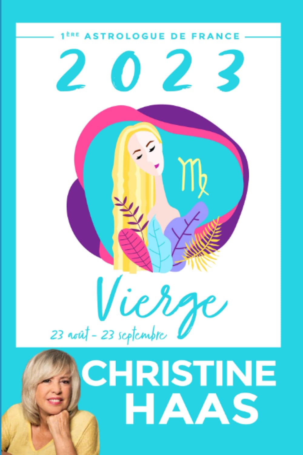 Vierge 2023: Du 23 août au 23 septembre Religion & Esotericism
