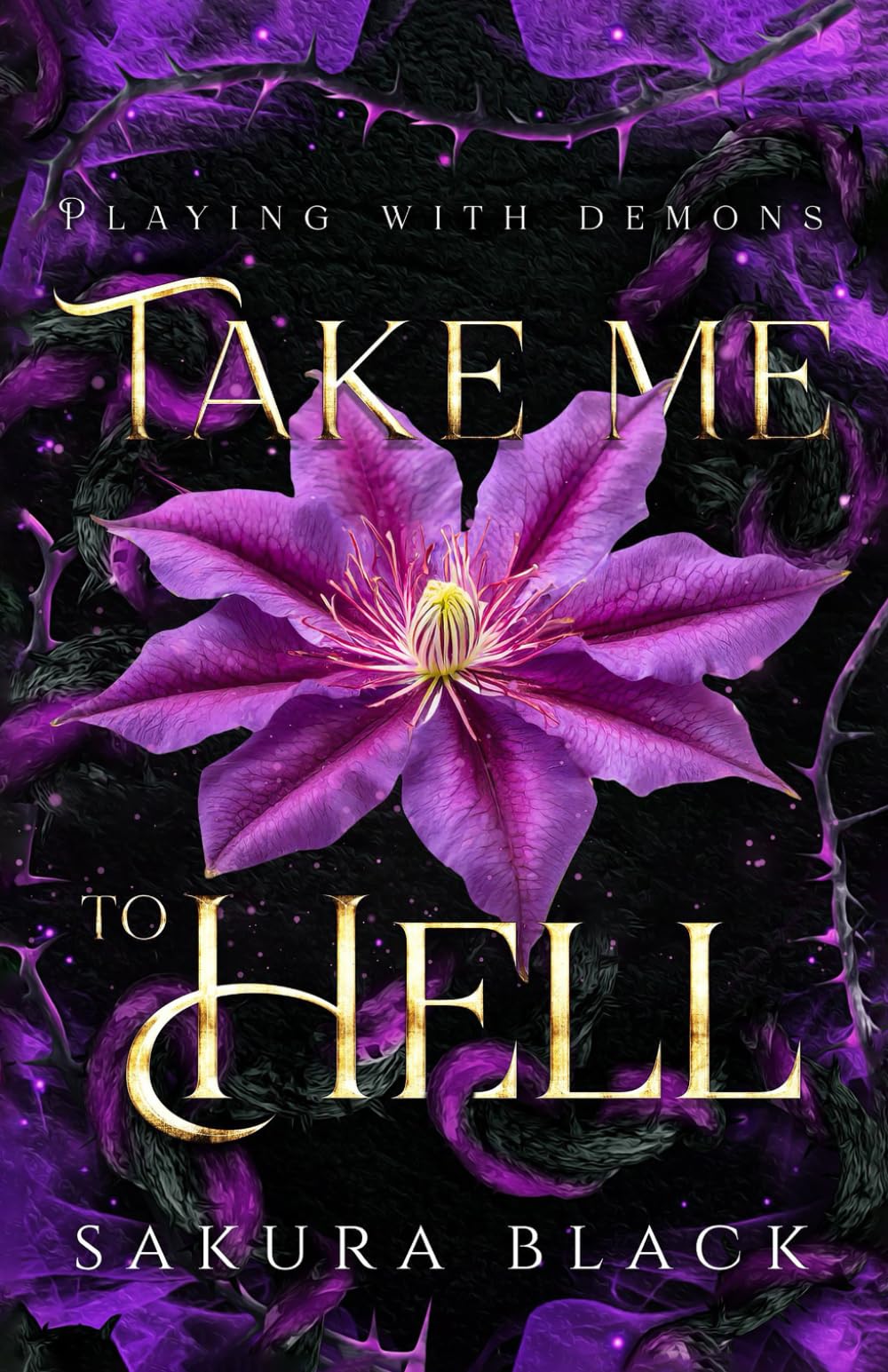 Take Me to Hell: A Paranormal Demon Romance (Playing with Demons, Band 1) Suspense & Thrillers