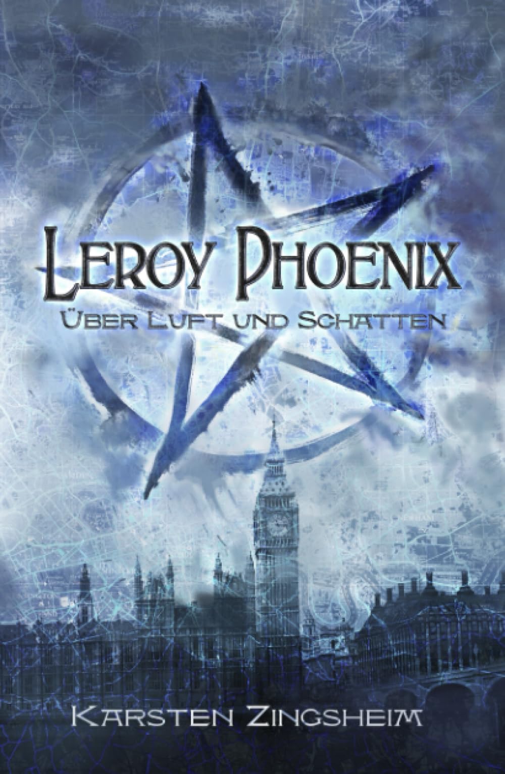 Leroy Phoenix: über Luft und Schatten Fantasy & Sci-Fi