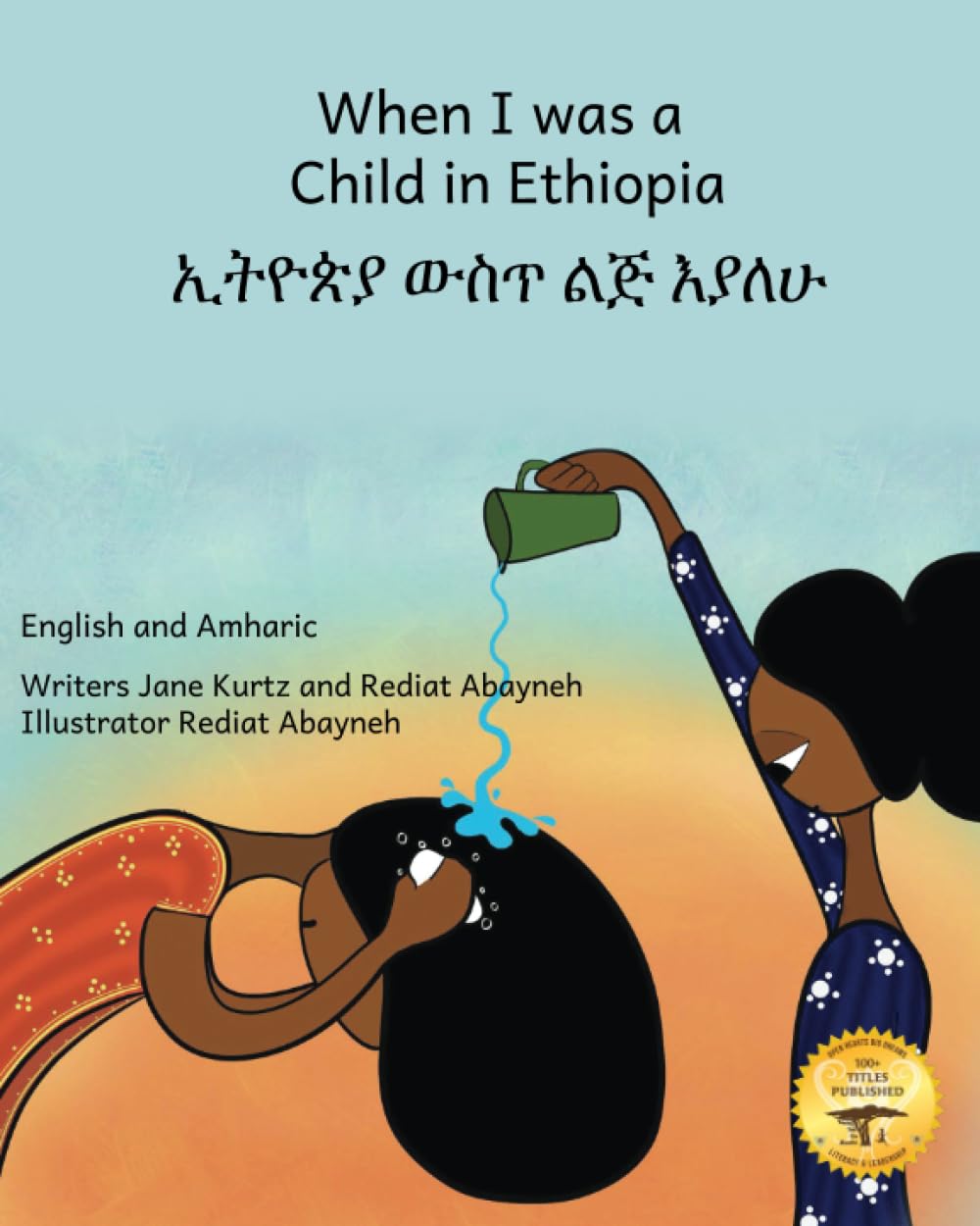 When I was a child in Ethiopia: Exploring the World Through Art in English and Amharic book