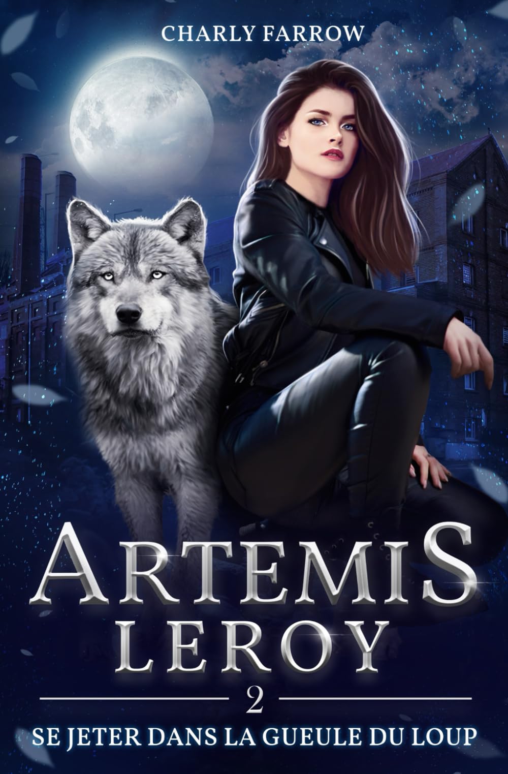 Artémis Leroy: Tome 2 : Se jeter dans la gueule du loup book
