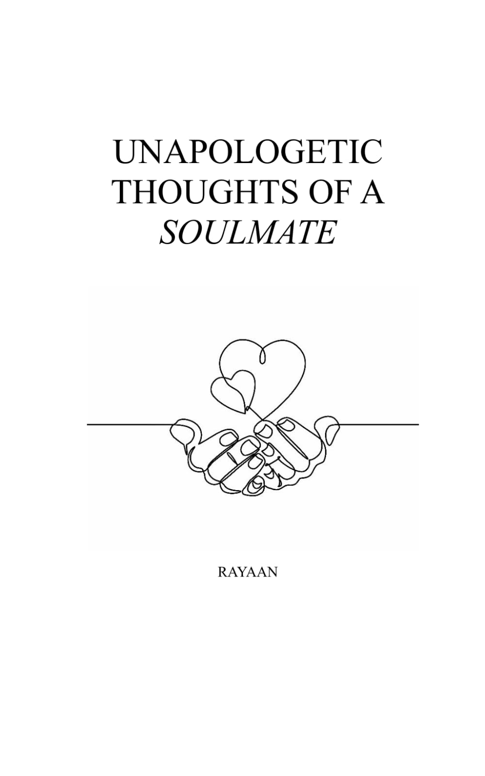 Unapologetic Thoughts of a Soulmate book