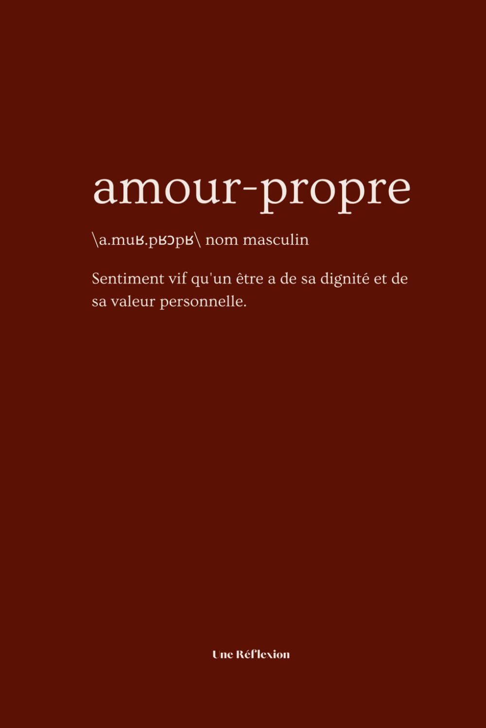 Amour Propre | Un journal guidé vous accompagnant dans votre quête de l'amour propre, de votre confiance et de votre estime de vous. Religion & Esotericism
