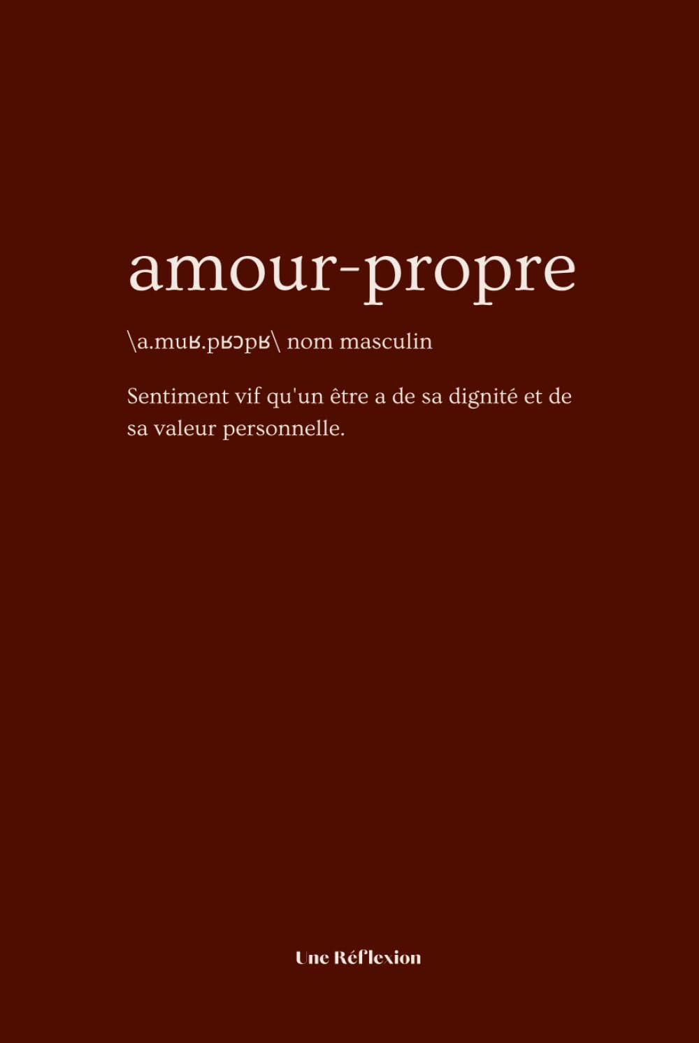 Amour Propre | Un journal guidé vous accompagnant dans votre quête de l'amour propre, de votre confiance en vous et estime de vous. book