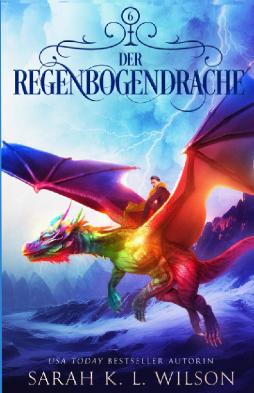 Der Regenbogendrache (Die Drachenschule, Band 6) Fantasy & Sci-Fi