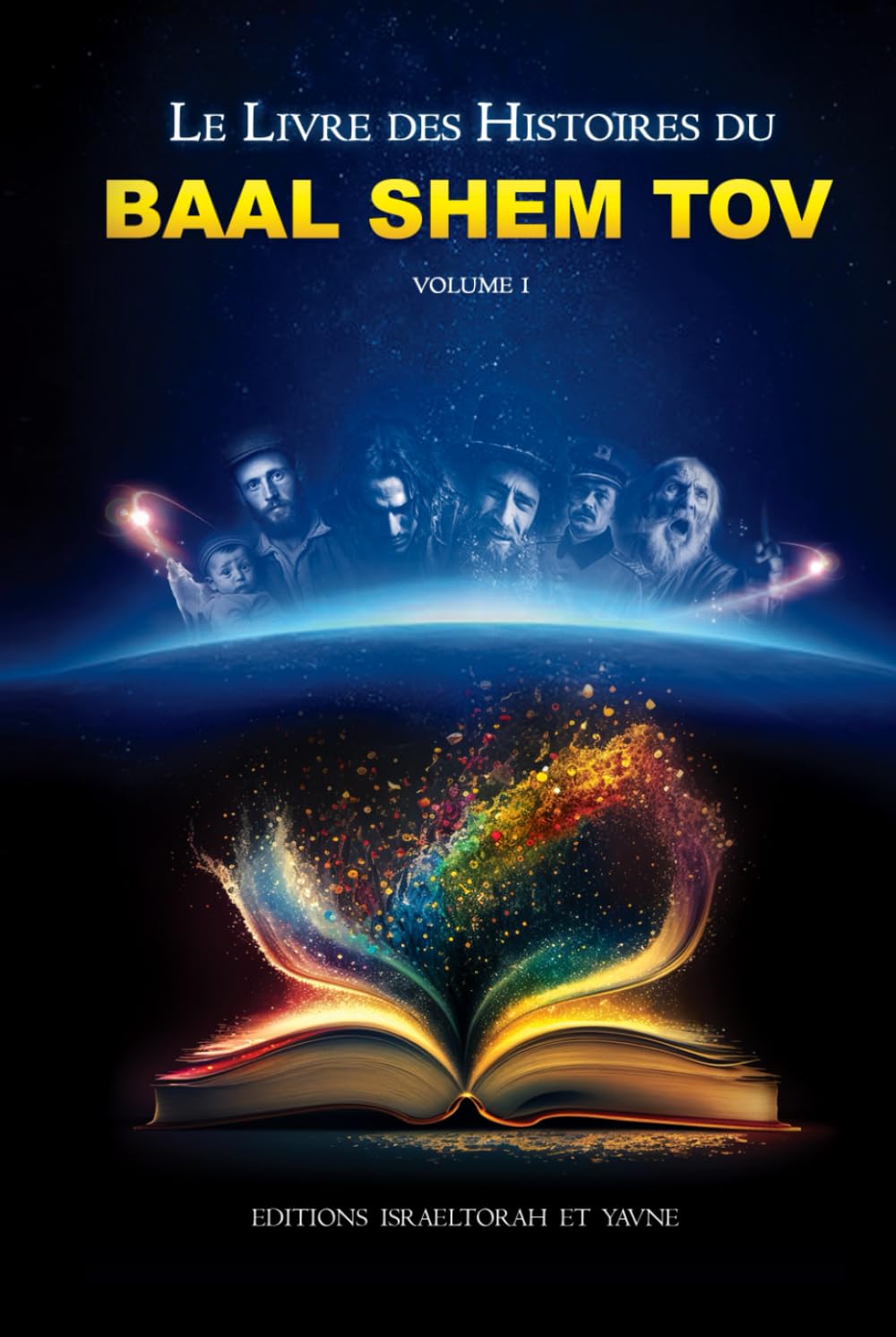 BAAL SHEM TOV: Le livre des histoires du Baal Shem Tov Religion & Esotericism