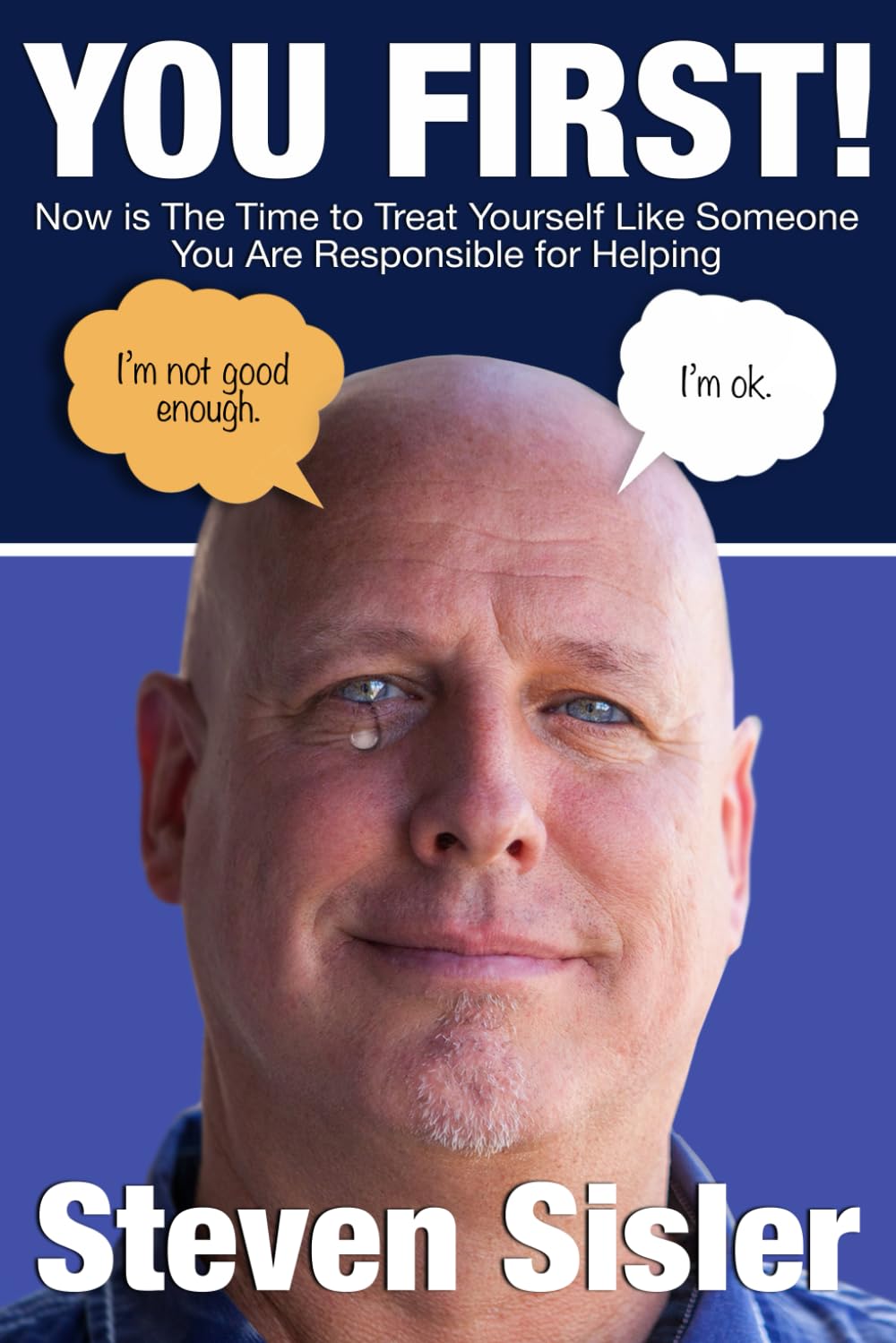 You First!: Now is the time to treat yourself like someone you are responsible for helping Lifestyle