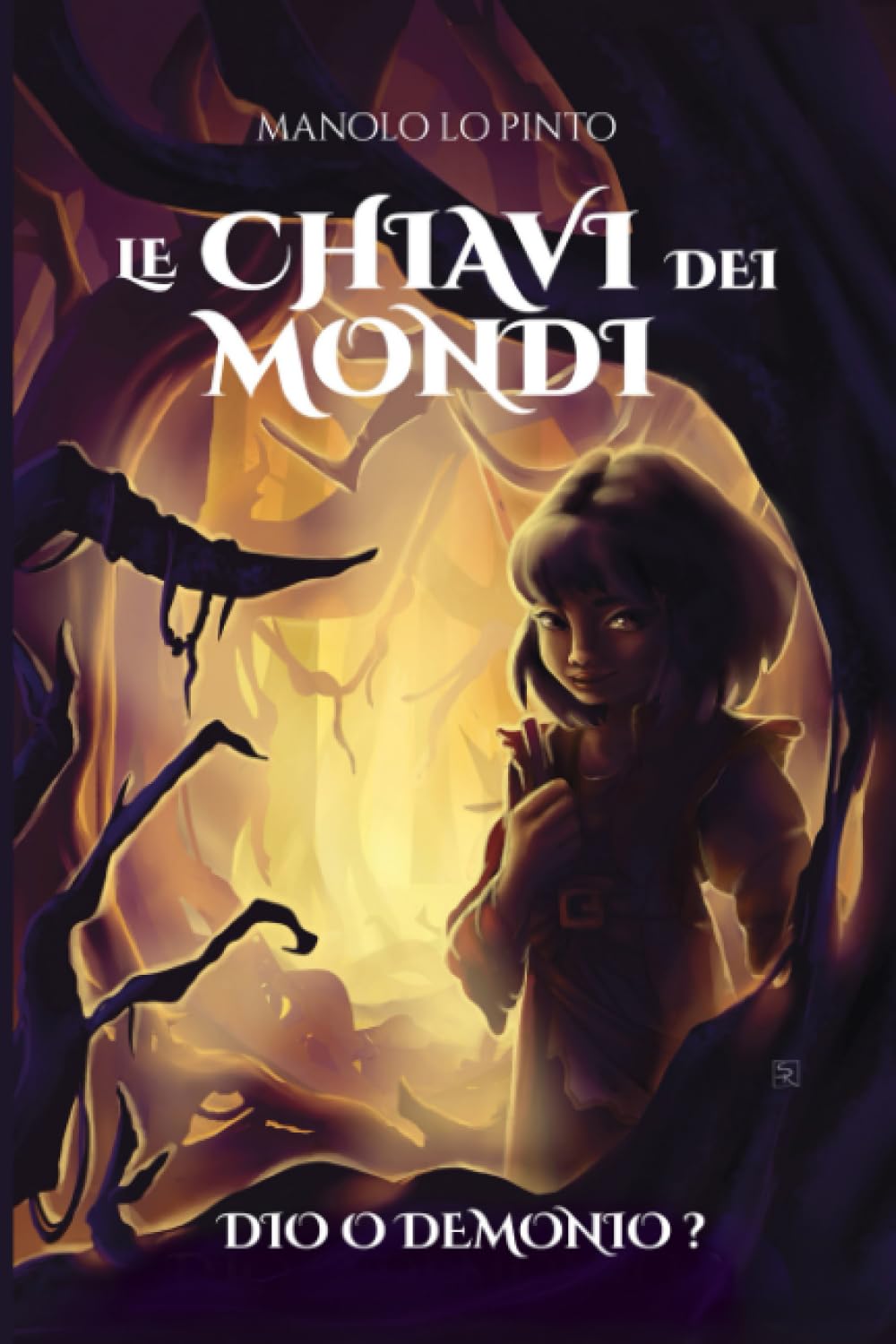 Le Chiavi dei Mondi: Dio o Demonio? book