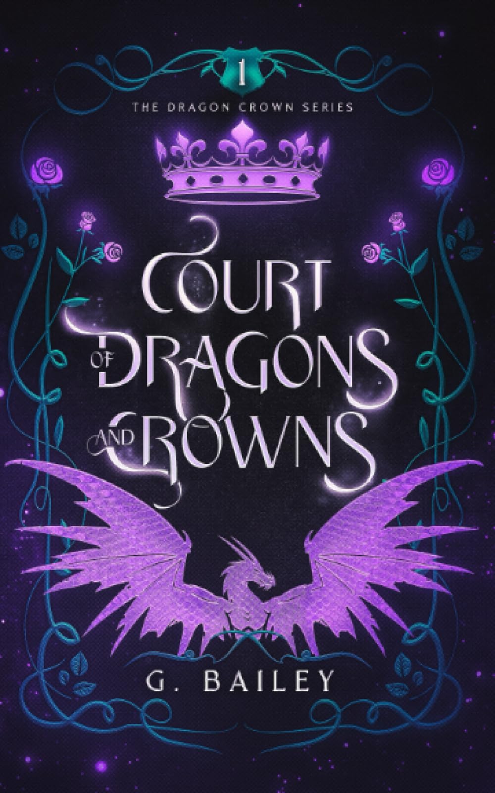 Court of Dragons and Crowns book