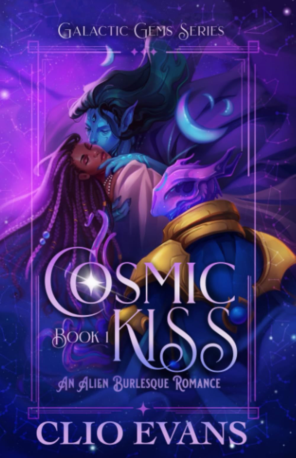 Cosmic Kiss: An Alien Burlesque Romance (Galactic Gems Series, Band 1) Eroticism