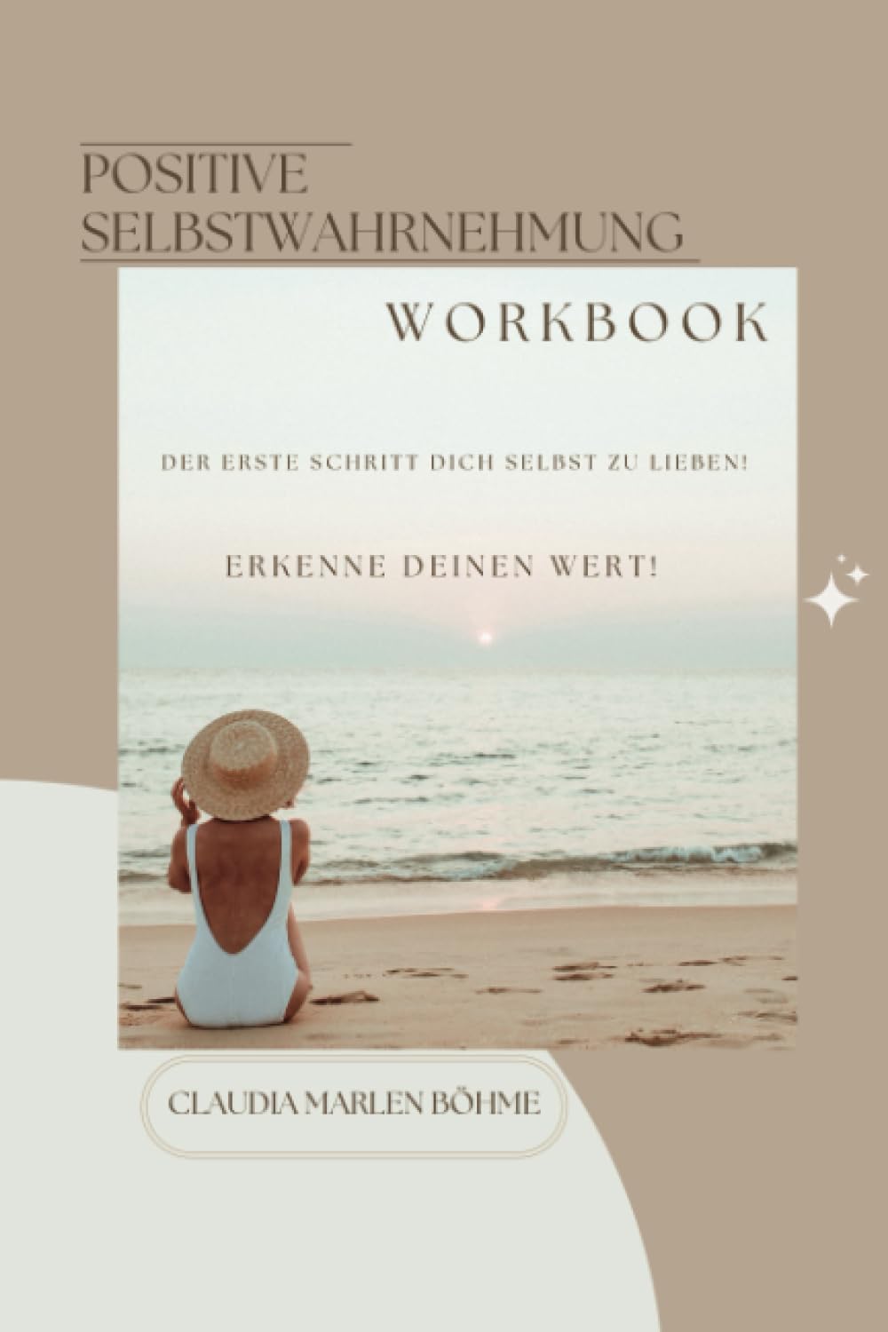 Positive Selbstwahrnehmung: Der erste Schritt dich selbst zu lieben! Lifestyle
