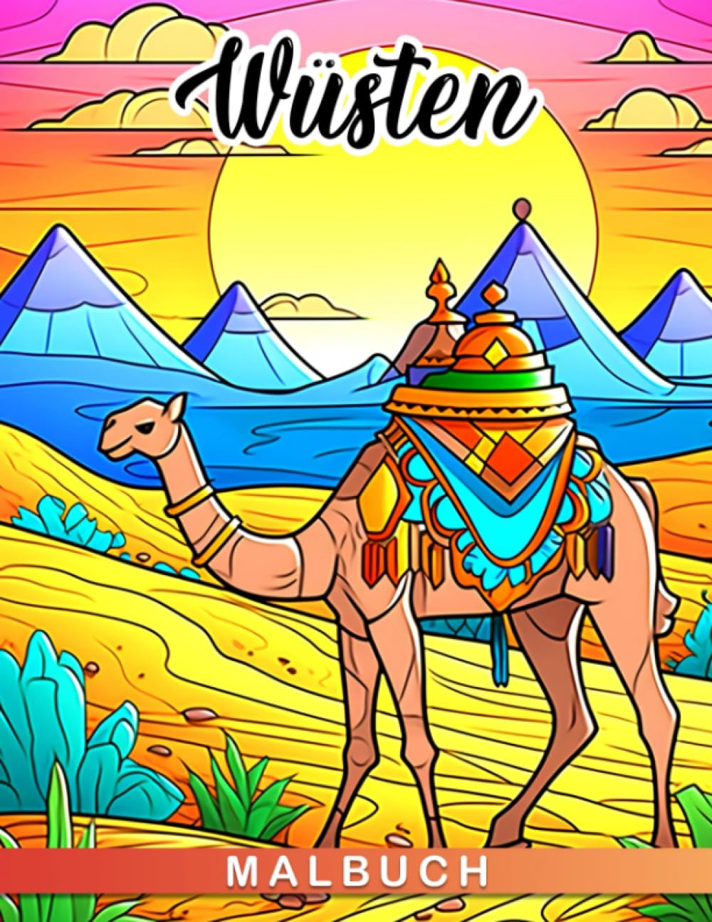 Wüsten-Malbuch: Entspannen Sie sich mit Landschafts-Dessert-Malvorlagen für Erwachsene und Kinder, perfekt als Geschenk zu jedem Anlass wie Geburtstagen oder Weihnachten. Hobbies & Crafts