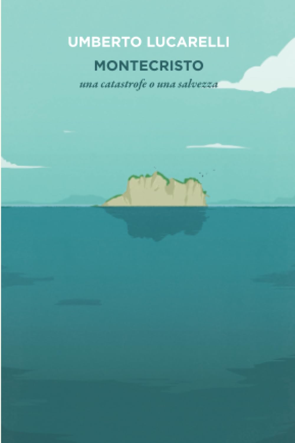 Montecristo: una catastrofe o una salvezza Contemporary literature