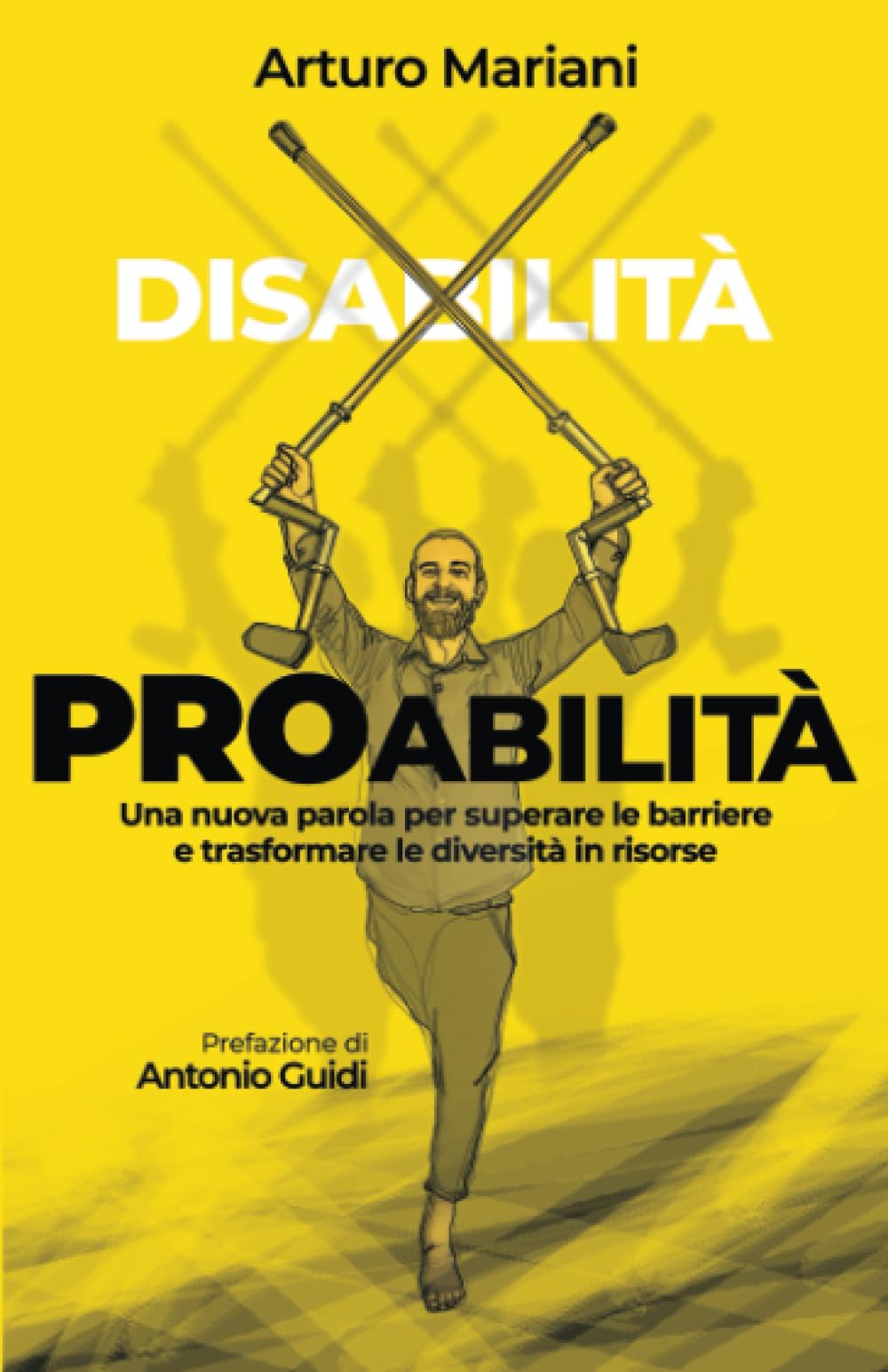 Proabilità: Una nuova parola per superare le barriere e trasformare le diversità in risorse book
