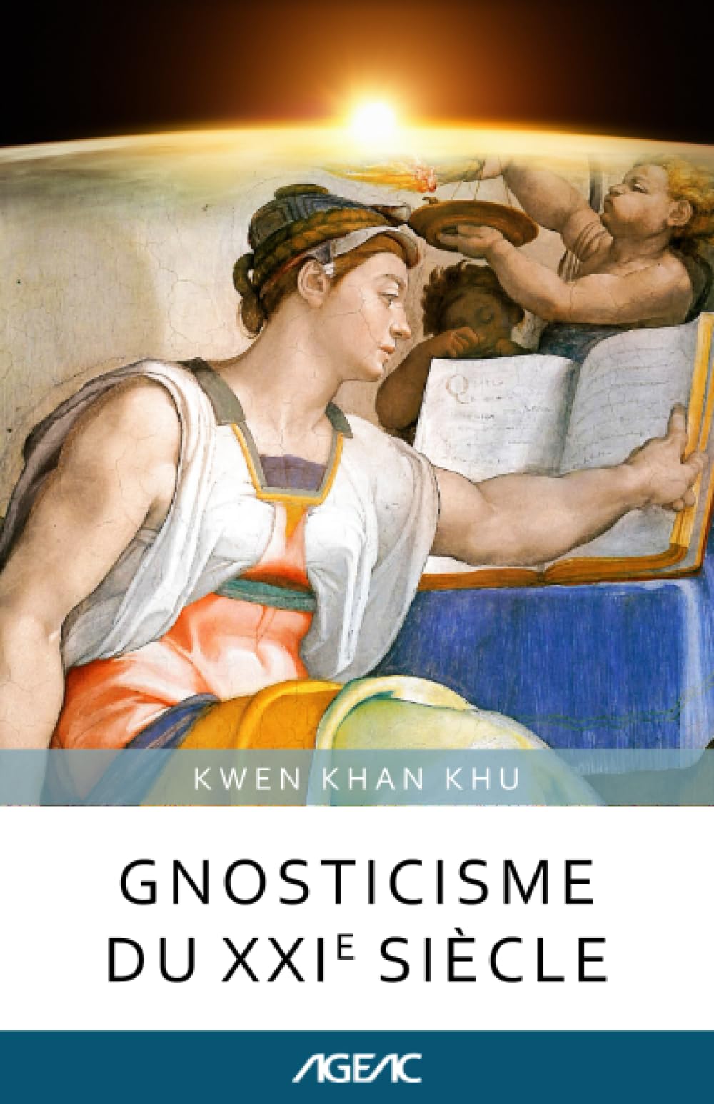 Gnosticisme du XXIe siècle (AGEAC): Édition en noir et blanc book
