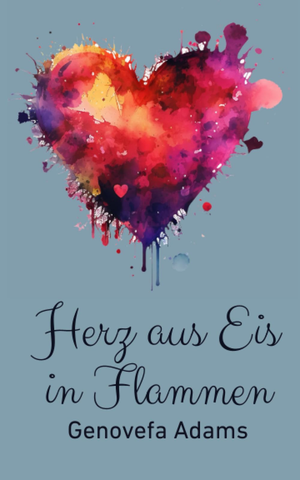 Herz aus Eis in Flammen New Adult