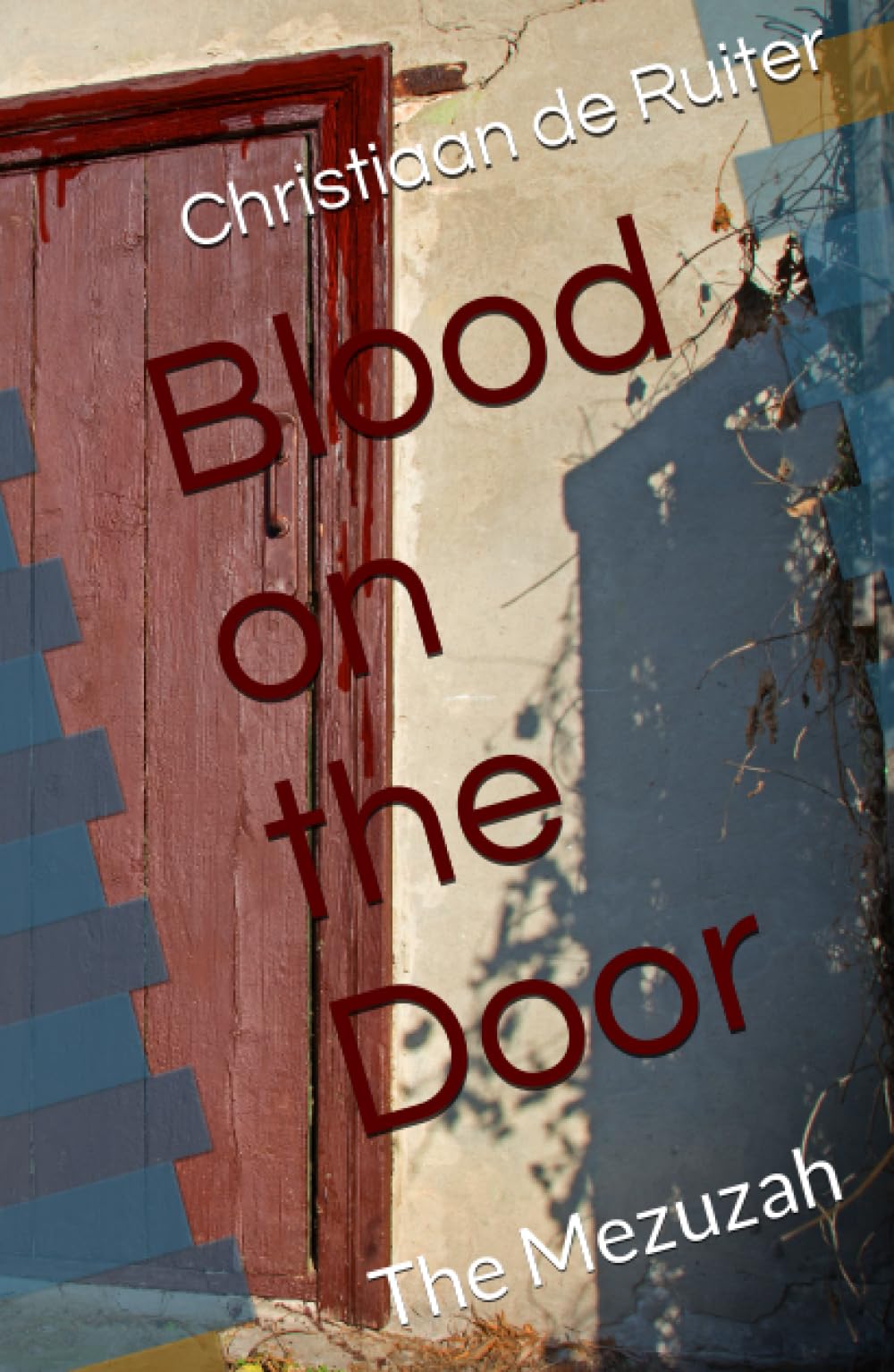 Blood on the Door: The Mezuzah Politics & History