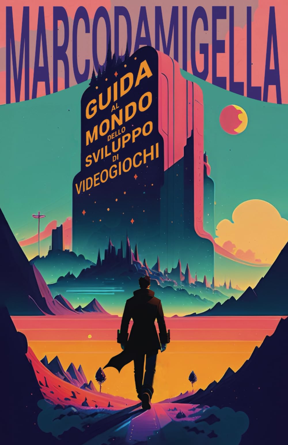 Guida al mondo dello sviluppo di videogiochi book