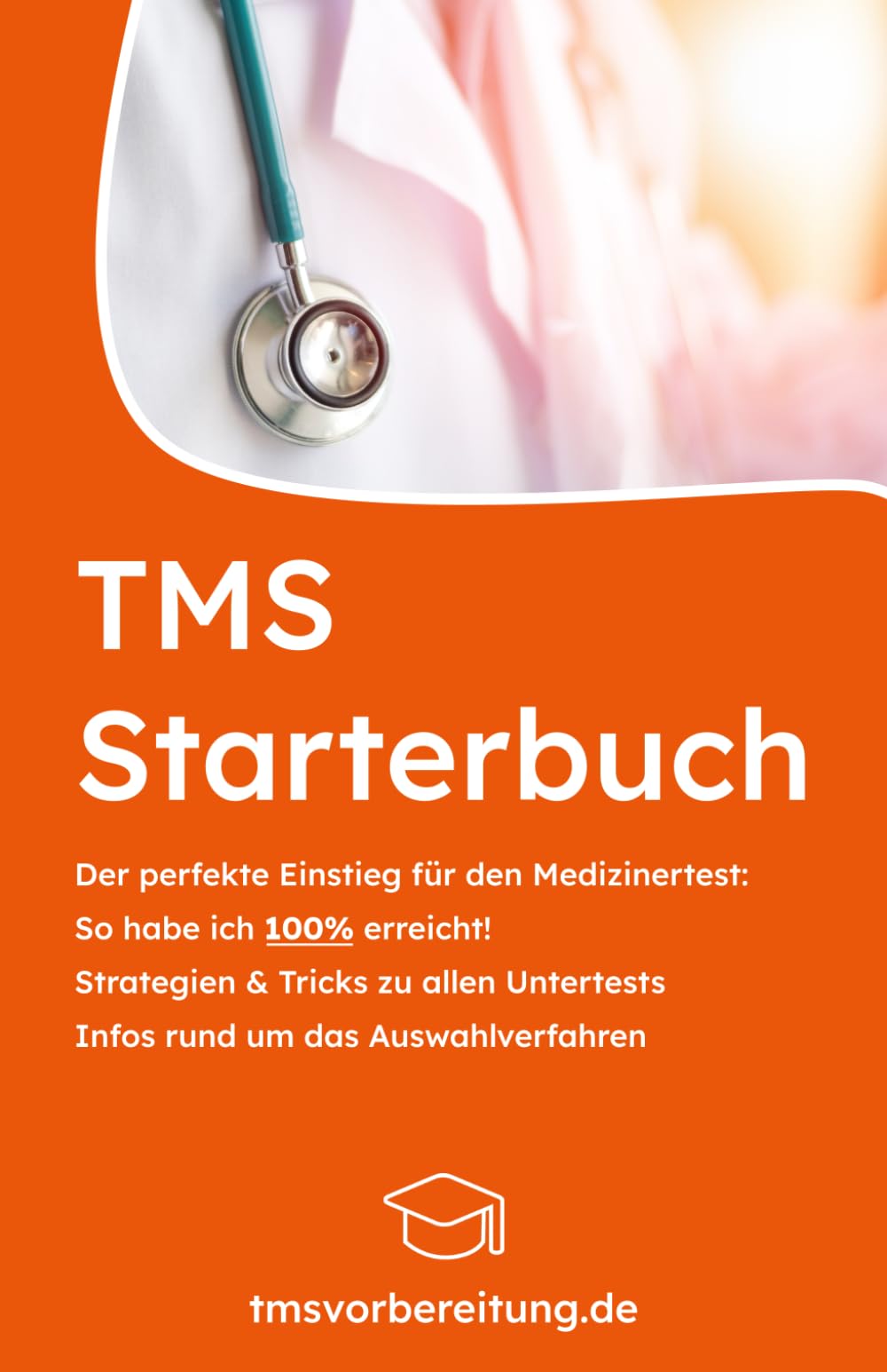 TMS Starterbuch: Der perfekte Einstieg für den Medizinertest - So habe ich 100% erreicht - Strategien & Tricks zu allen Untertests - Infos rund um das ... Tipps & Aufgaben vom 100%-Teilnehmer, Band 1) Medicine Books