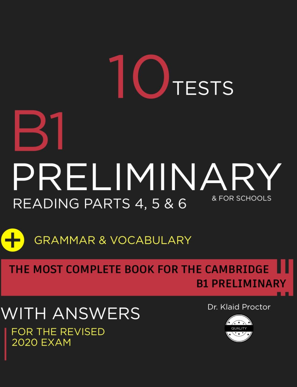 B1 PRELIMINARY Reading Parts 4 5 and 6: 10 Practice Tests for the Cambridge exam, grammar and vocabulary practice for the revised 2020 B1 and B1 For ... best tips for the B1 preliminary exams (PET) Foreign Languages ​​& Dictionaries