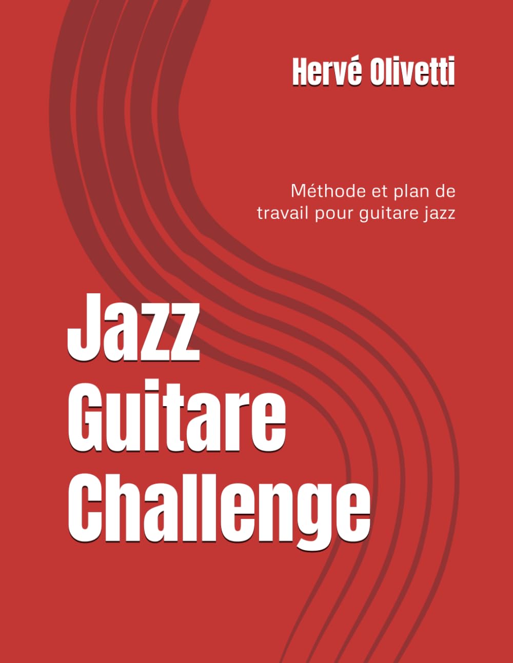 Jazz Guitare Challenge: Méthode et plan de travail pour guitare jazz Arts & Music