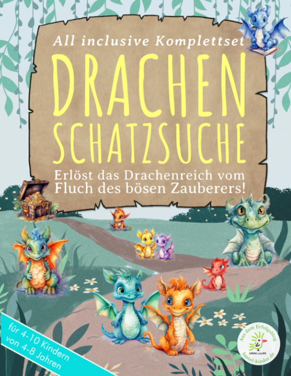 Drachen-Schatzsuche: Erlöst das Drachenreich vom Fluch des bösen Zauberers! - Deine perfekt vorbereitete Schnitzeljagd für einen unvergesslichen ... Aufgaben, Tipps u. Tricks zur Vorbereitung!) Non-fiction