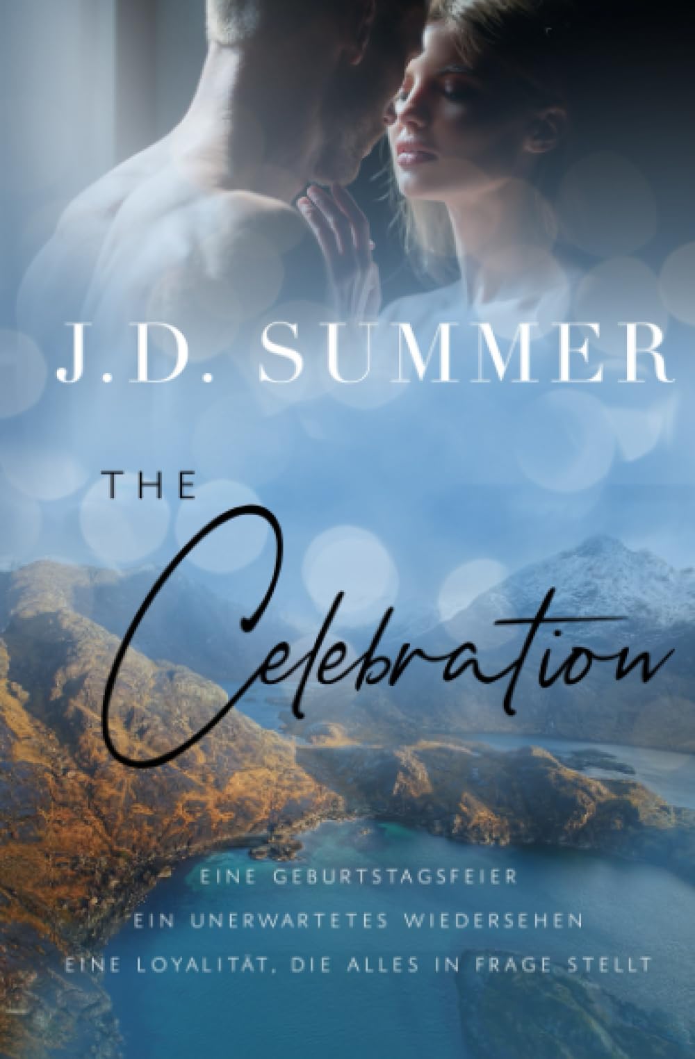The Celebration - Wiedersehen in Fisherman's End: Liebesroman in Schottland (Fisherman's End Love Stories, Band 6) Contemporary literature Books