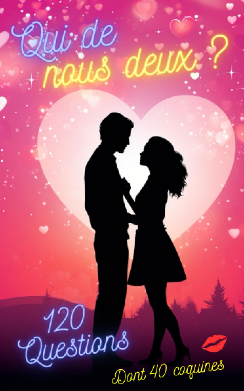 Qui de nous deux ?: Quizz en 120 Questions pour couple amoureux. Pimentez votre relation amoureuse ! Partnership & Love