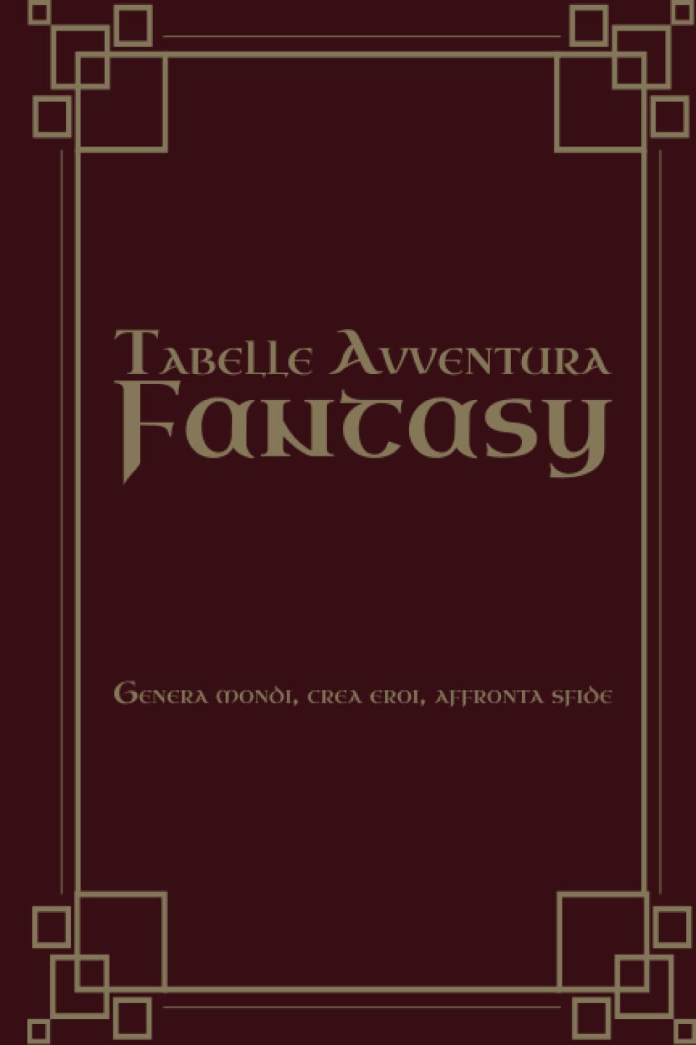 Tabelle Avventura - Fantasy book