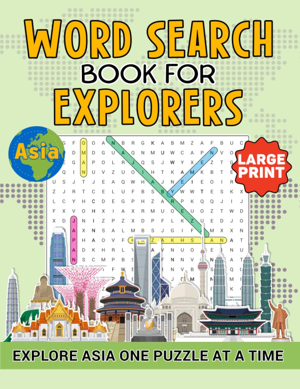 Word Search Book for Explorers: Travel through Asia in 49 Puzzles - One puzzle per country - Large print Leisure & Fun