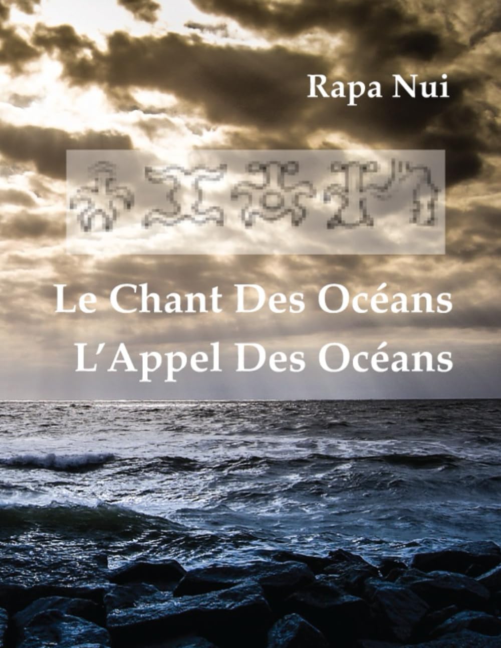 le chant des océans, l'appel des océans: rapa nui dvd