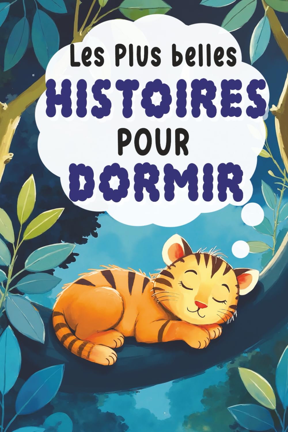 Les plus belles Histoires pour dormir: Contes et Histoires du soir pour les tout petits - avec relaxation sophrologiques pour trouver le sommeil - pour enfants à partir de 2 ans 6-9 years