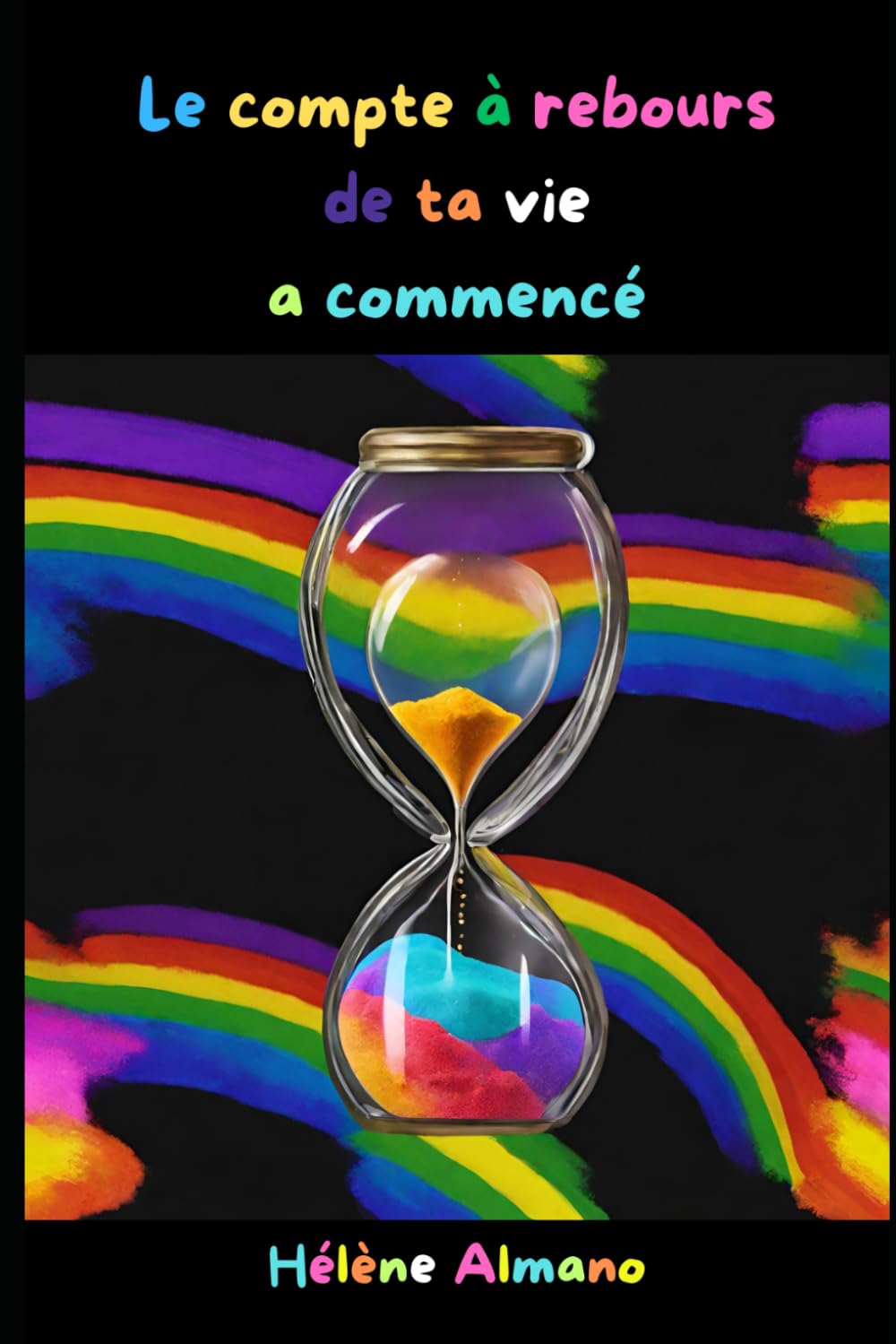 Le compte à rebours de ta vie a commencé book